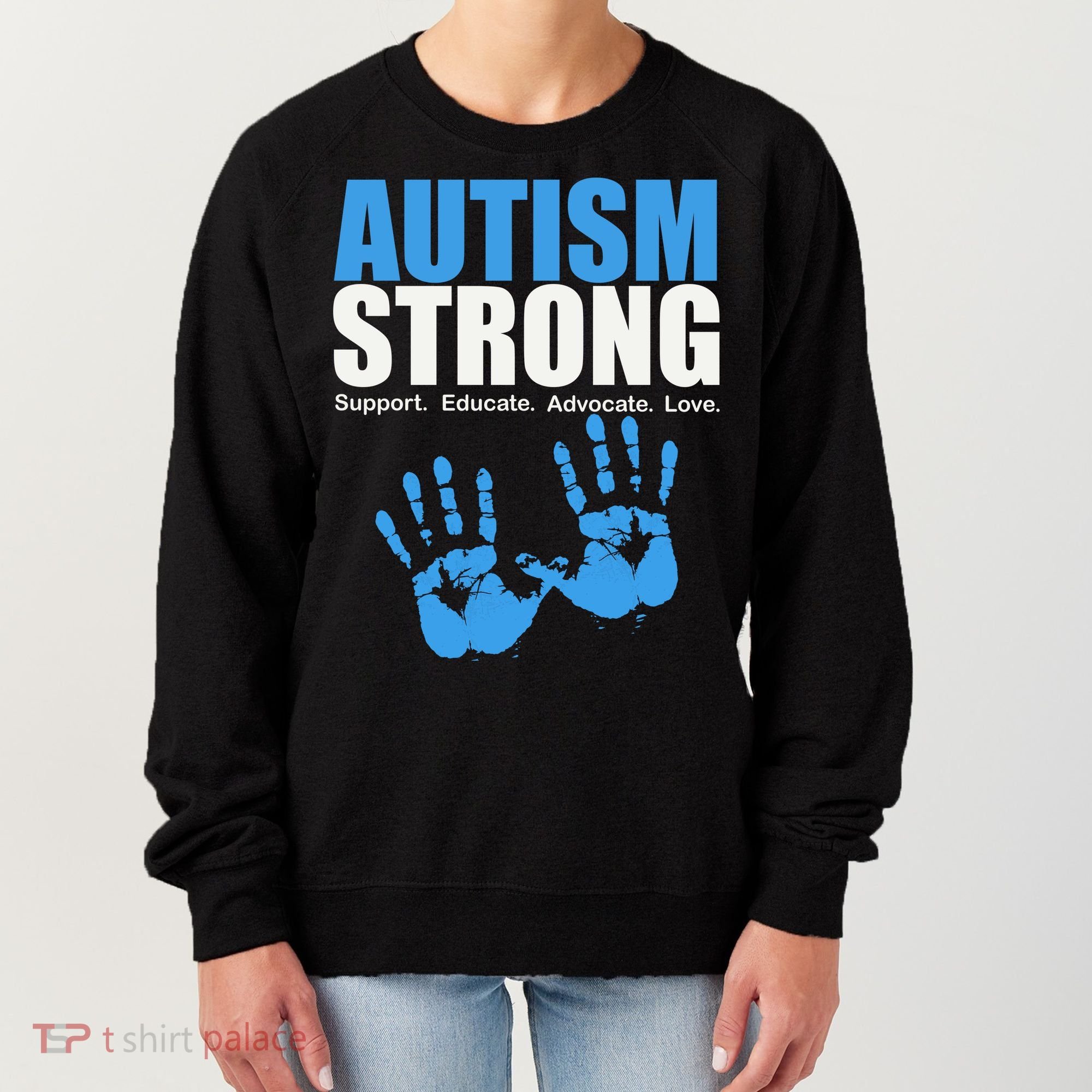 Autism Strong Women's Sweatshirt