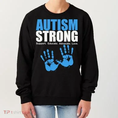Autism Strong Women's Sweatshirt