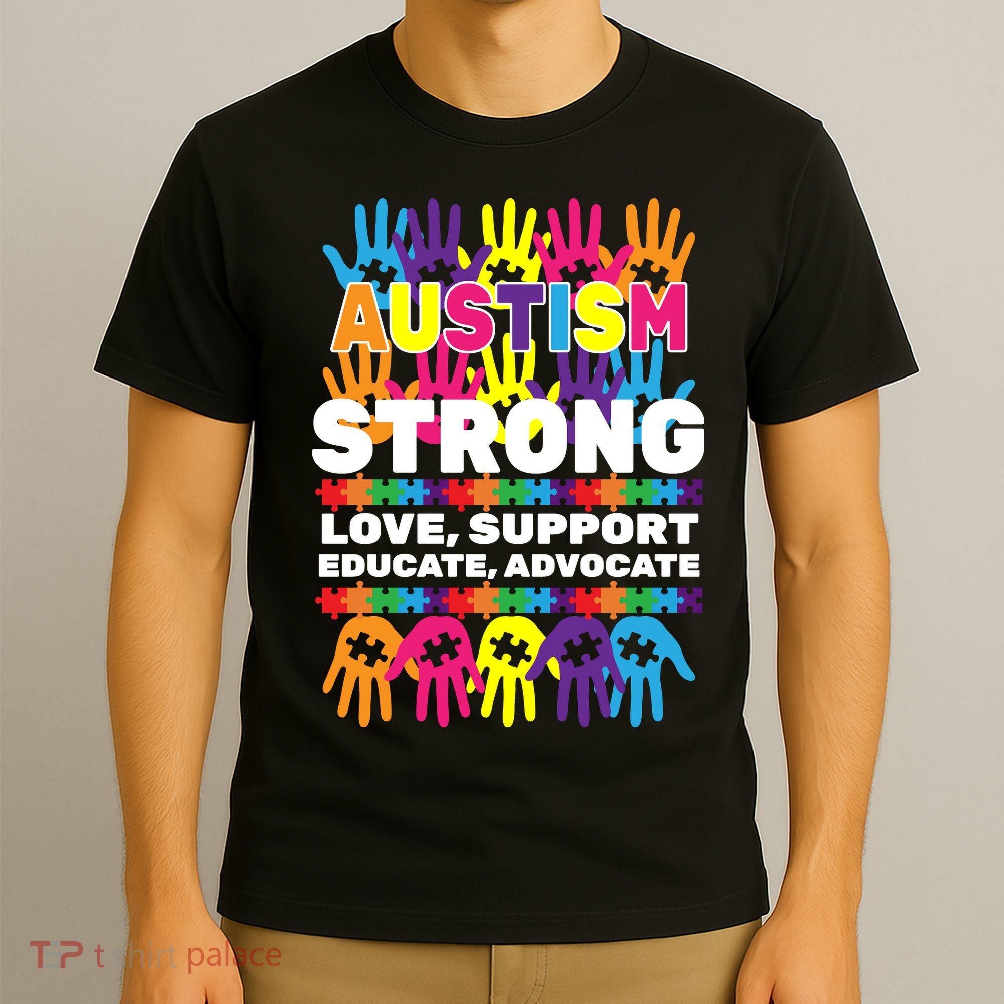 Autism Strong Handprints Love Support T-Shirt