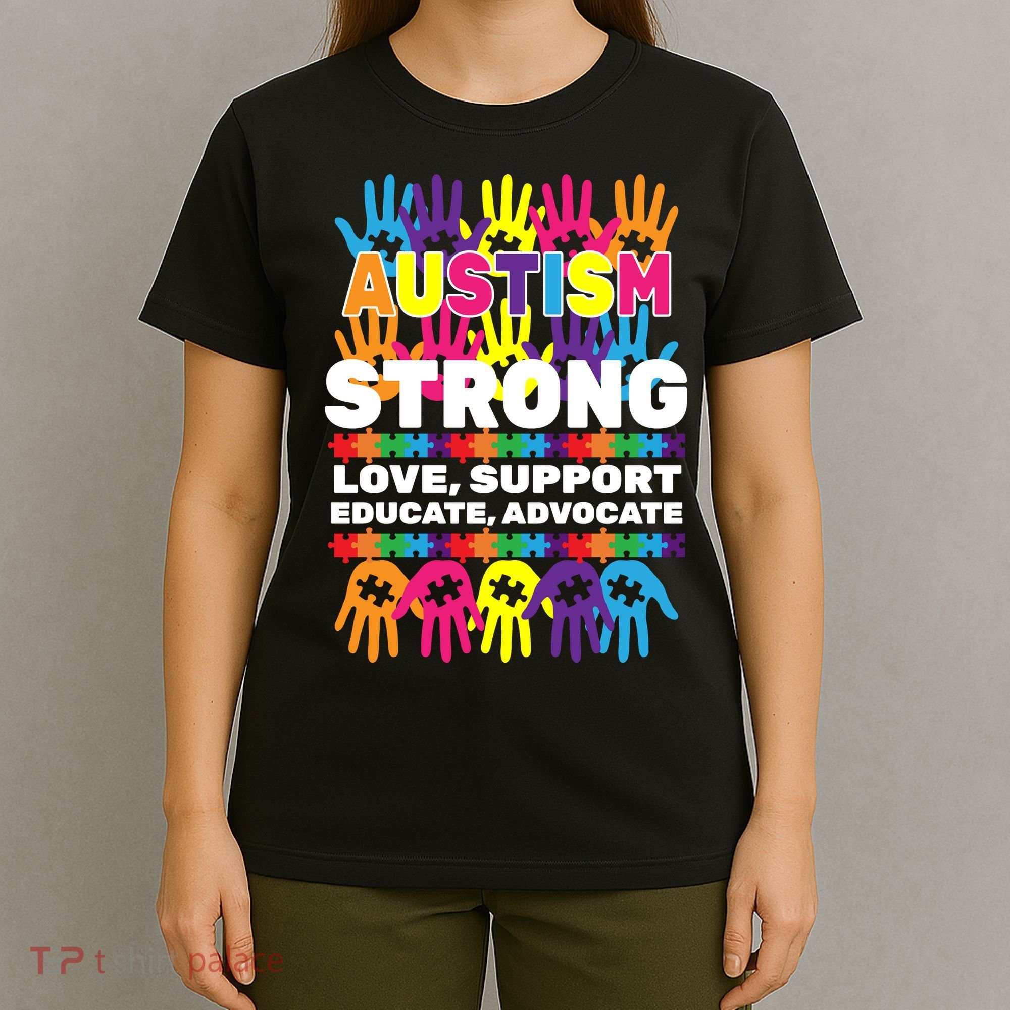 Autism Strong Handprints Love Support T-Shirt