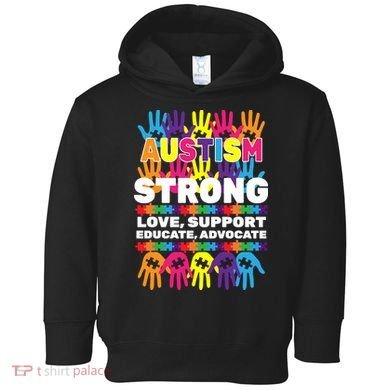 Autism Strong Handprints Love Support Toddler Hoodie