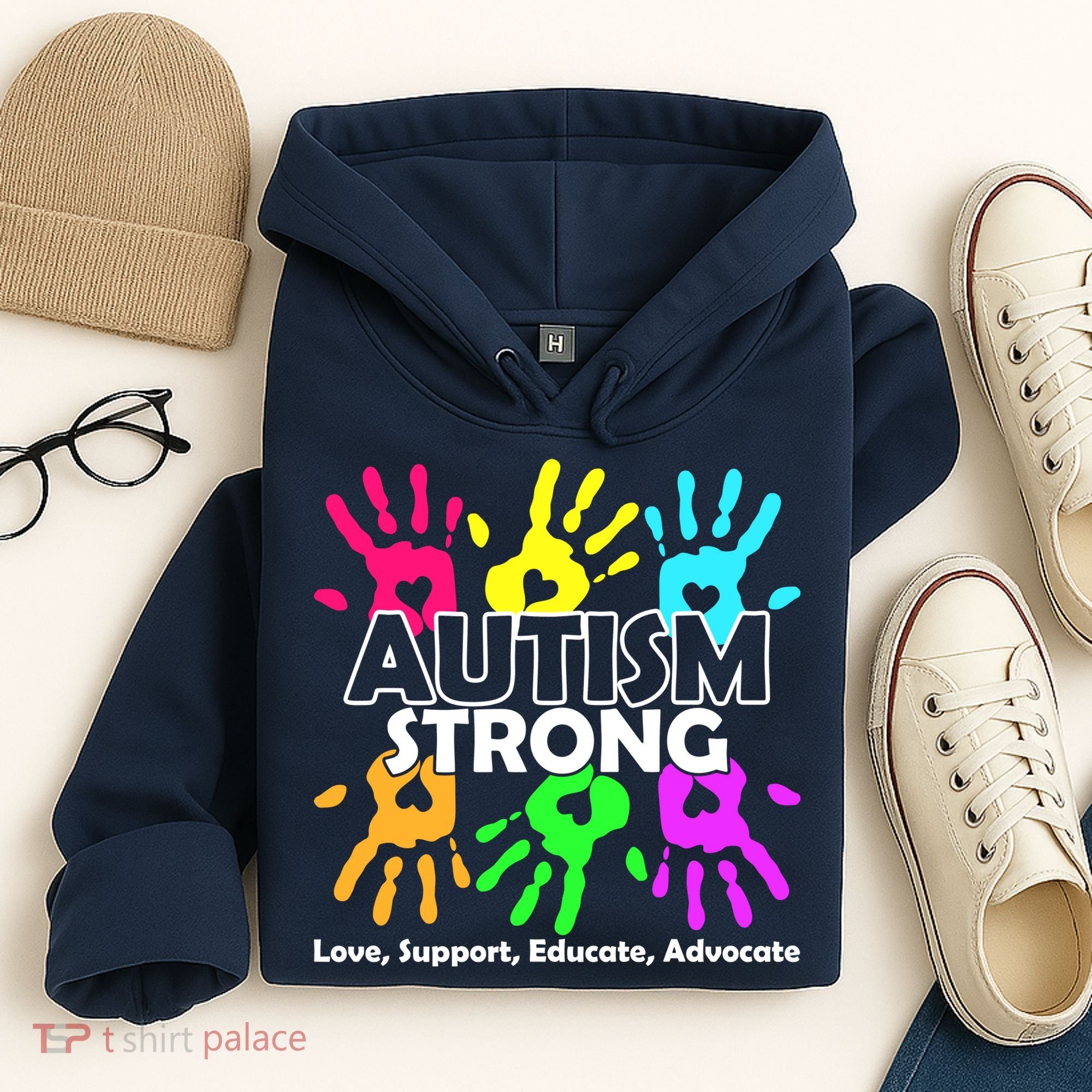 Autism Strong Love Support Educate Advocate Hoodie
