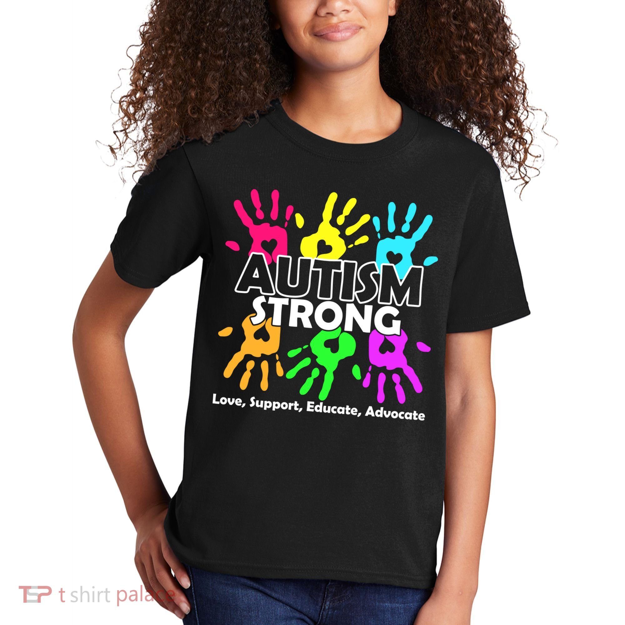 Autism Strong Love Support Educate Advocate Kids T-Shirt