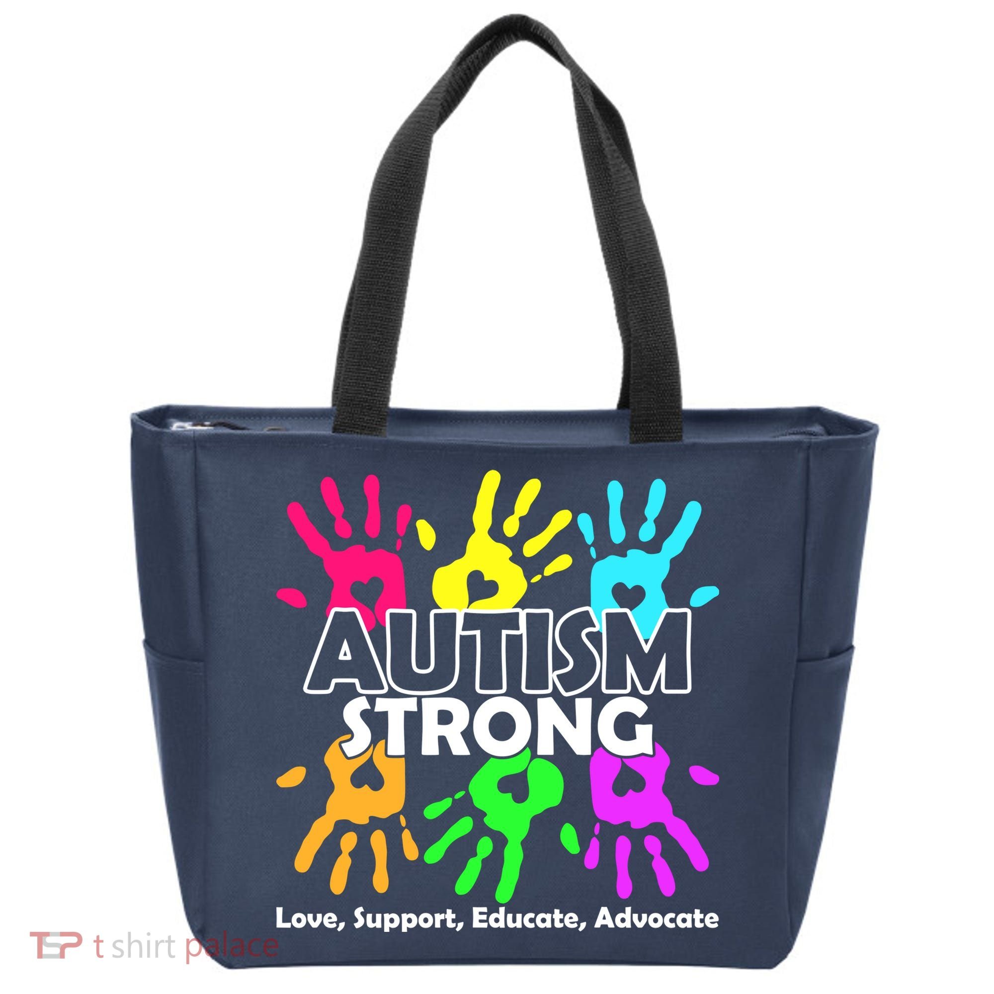 Autism Strong Love Support Educate Advocate Bag