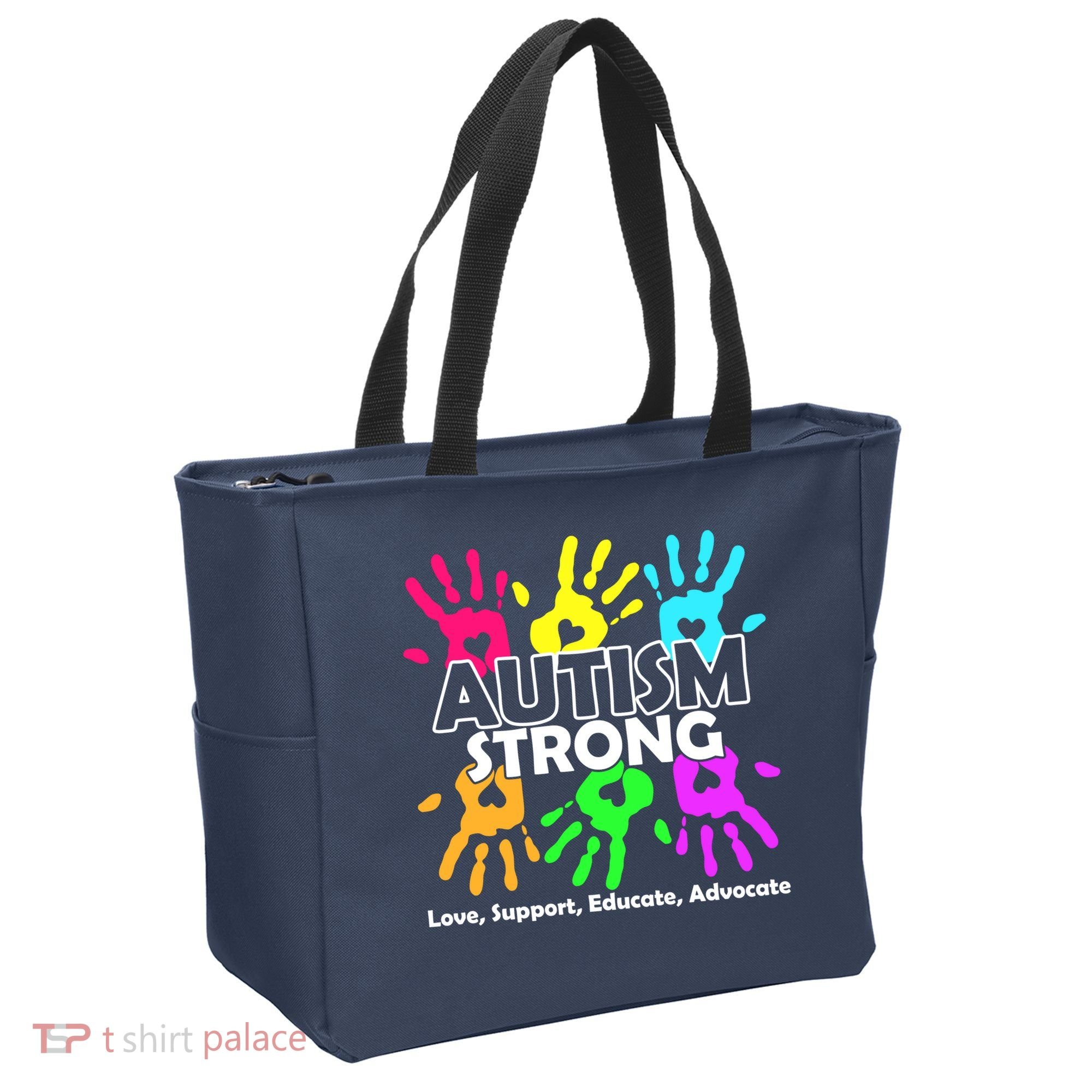 Autism Strong Love Support Educate Advocate Bag