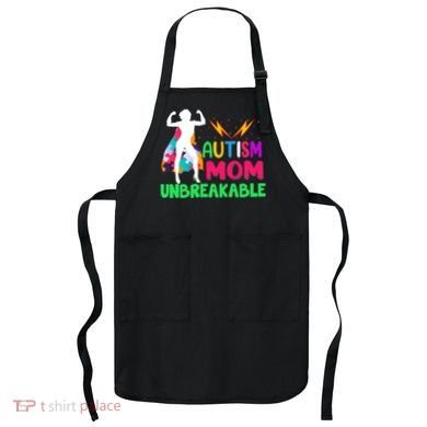 Autism Super Mom Unbreakable Apron