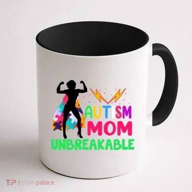 Autism Super Mom Unbreakable Coffee Mug back