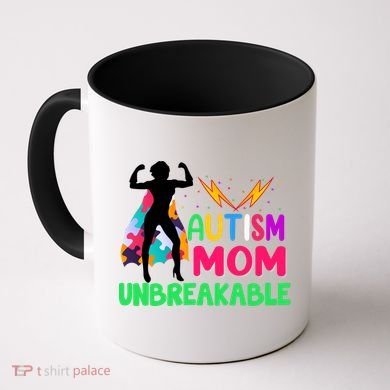 Autism Super Mom Unbreakable Coffee Mug
