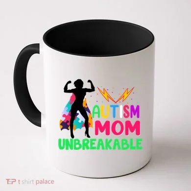 Autism Super Mom Unbreakable Coffee Mug