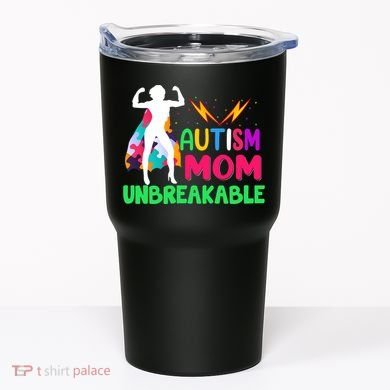 Autism Super Mom Unbreakable Tumbler