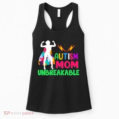 Autism Super Mom Unbreakable Women's Tank Top