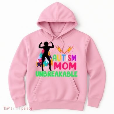 Autism Super Mom Unbreakable Hoodie