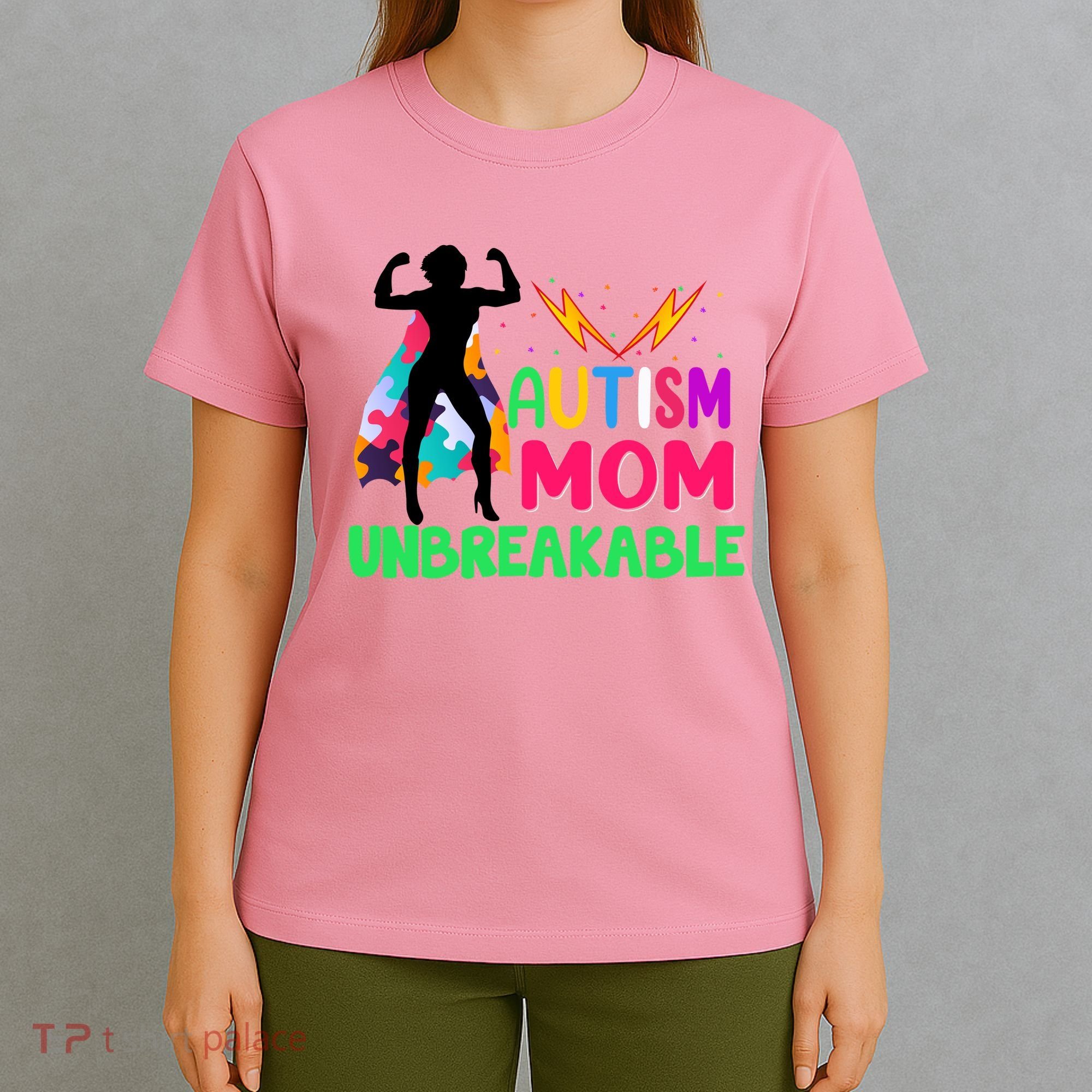 Autism Super Mom Unbreakable T-Shirt