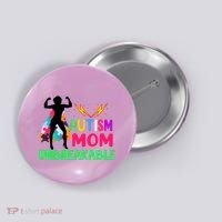 Autism Super Mom Unbreakable Button thumb 0