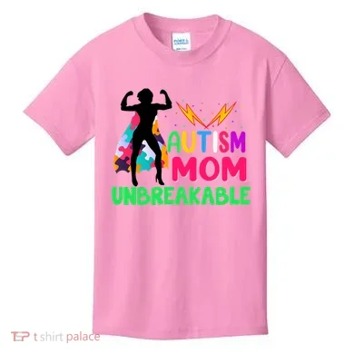 Autism Super Mom Unbreakable Kids T-Shirt