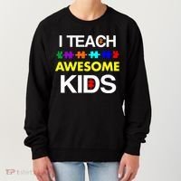 Autism Teacher I Teach Awesome Kids Women's Sweatshirt thumb 0