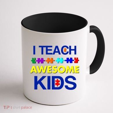 Autism Teacher I Teach Awesome Kids Coffee Mug back