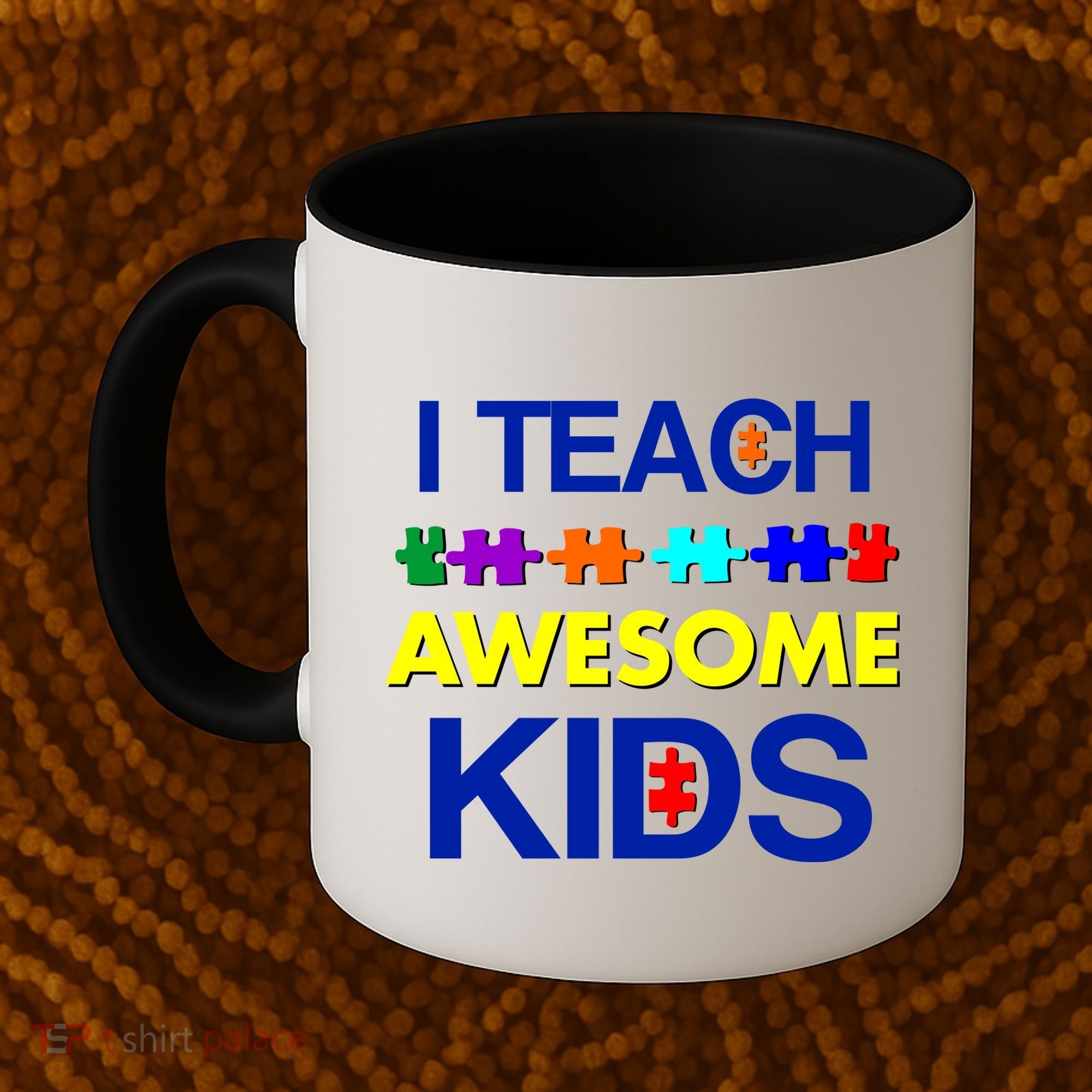 Autism Teacher I Teach Awesome Kids Coffee Mug