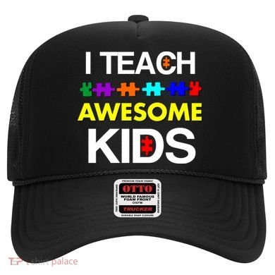 Autism Teacher I Teach Awesome Kids Hat