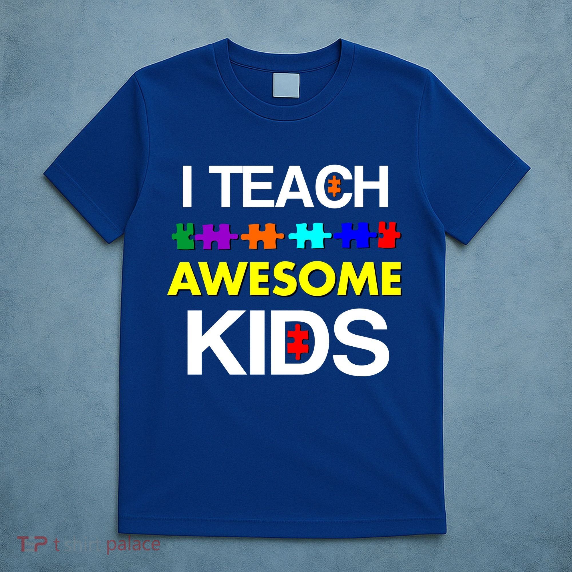 Autism Teacher I Teach Awesome Kids T-Shirt