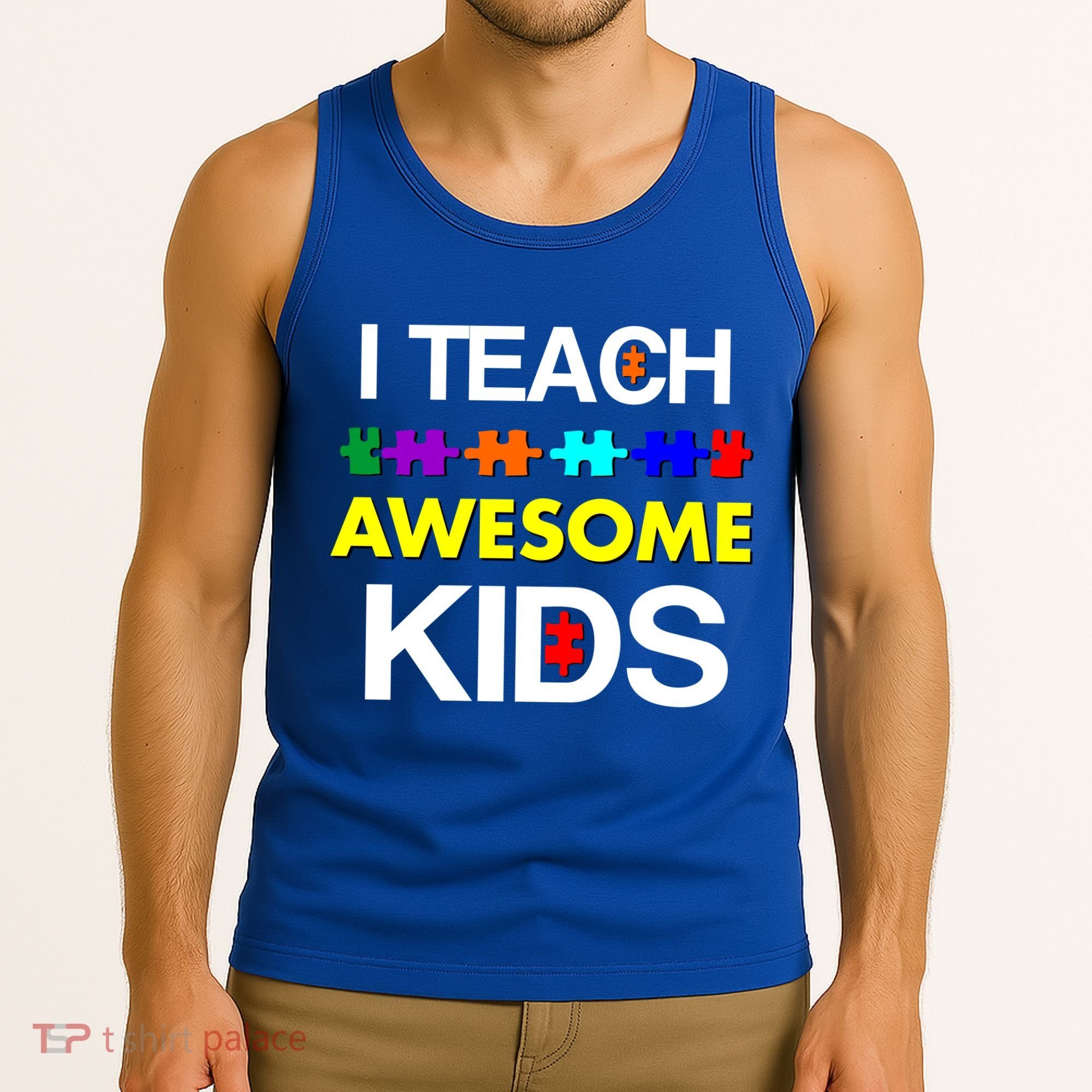 Autism Teacher I Teach Awesome Kids Tank Top