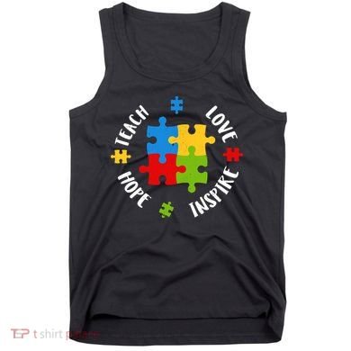 Autism Teacher Teach Love Hope Inspire  Tank Top