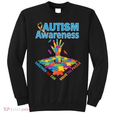  Autism Together We Can Solve The Puzzle Sweatshirt