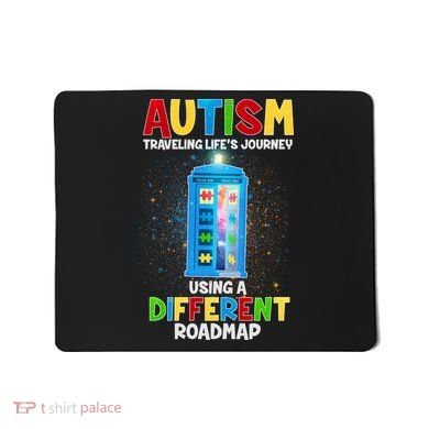 Autism Using a Different Road Map Mousepad