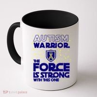 Autism Warrior The Force Is Strong With This One Coffee Mug thumb 0