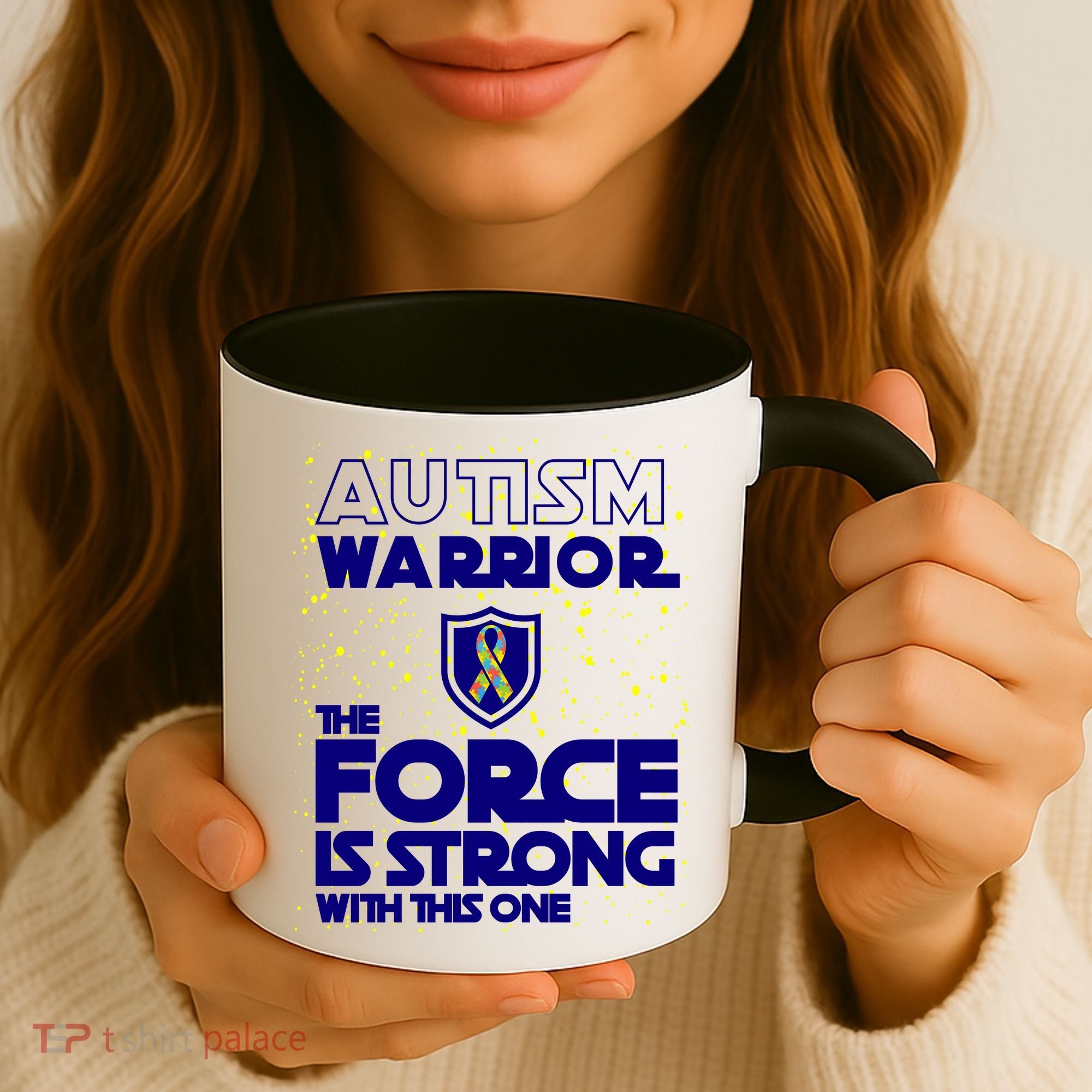 Autism Warrior The Force Is Strong With This One Coffee Mug