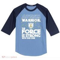 Autism Warrior The Force Is Strong With This One Raglan Baseball Sleeve Shirt thumb 0