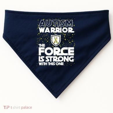 Autism Warrior The Force Is Strong With This One USA-Made Doggie Bandana