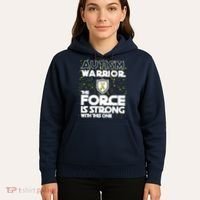 Autism Warrior The Force Is Strong With This One Hoodie thumb 5