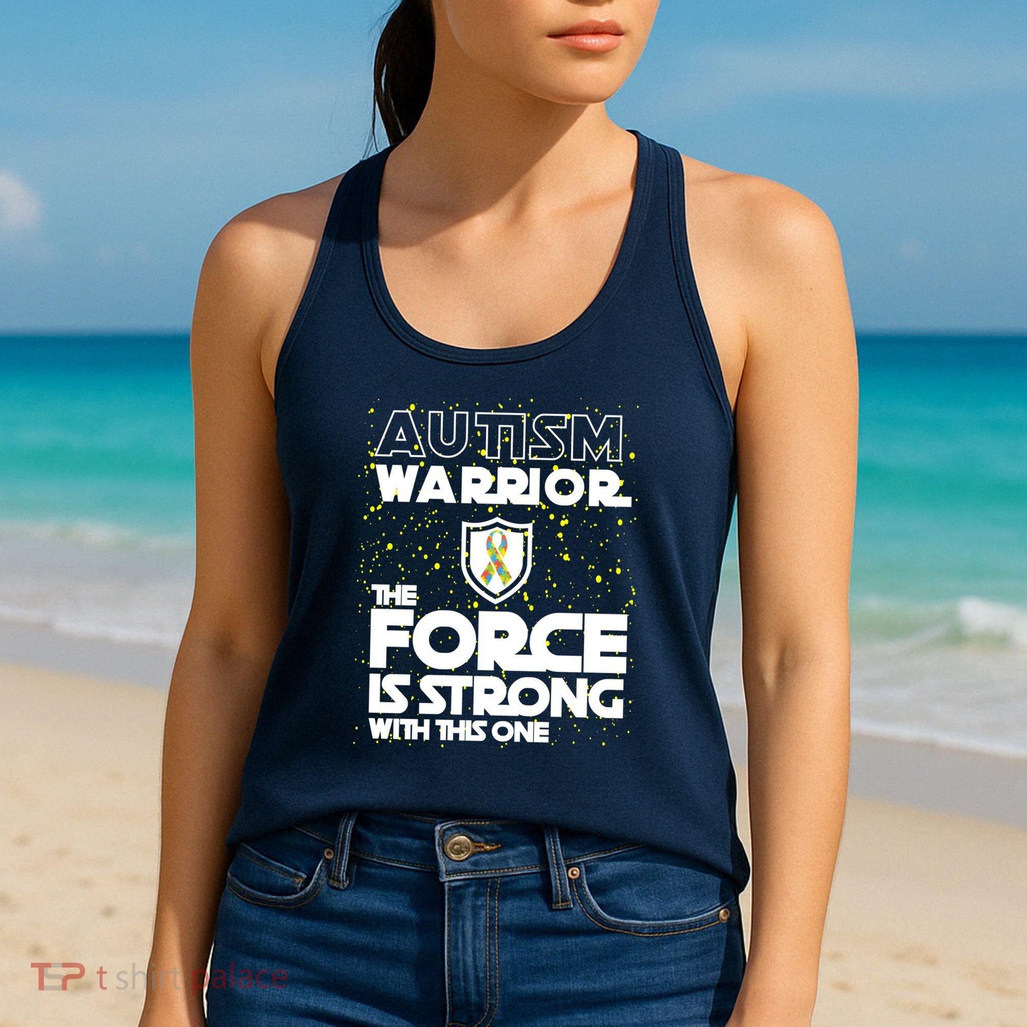 Autism Warrior The Force Is Strong With This One Women's Tank Top