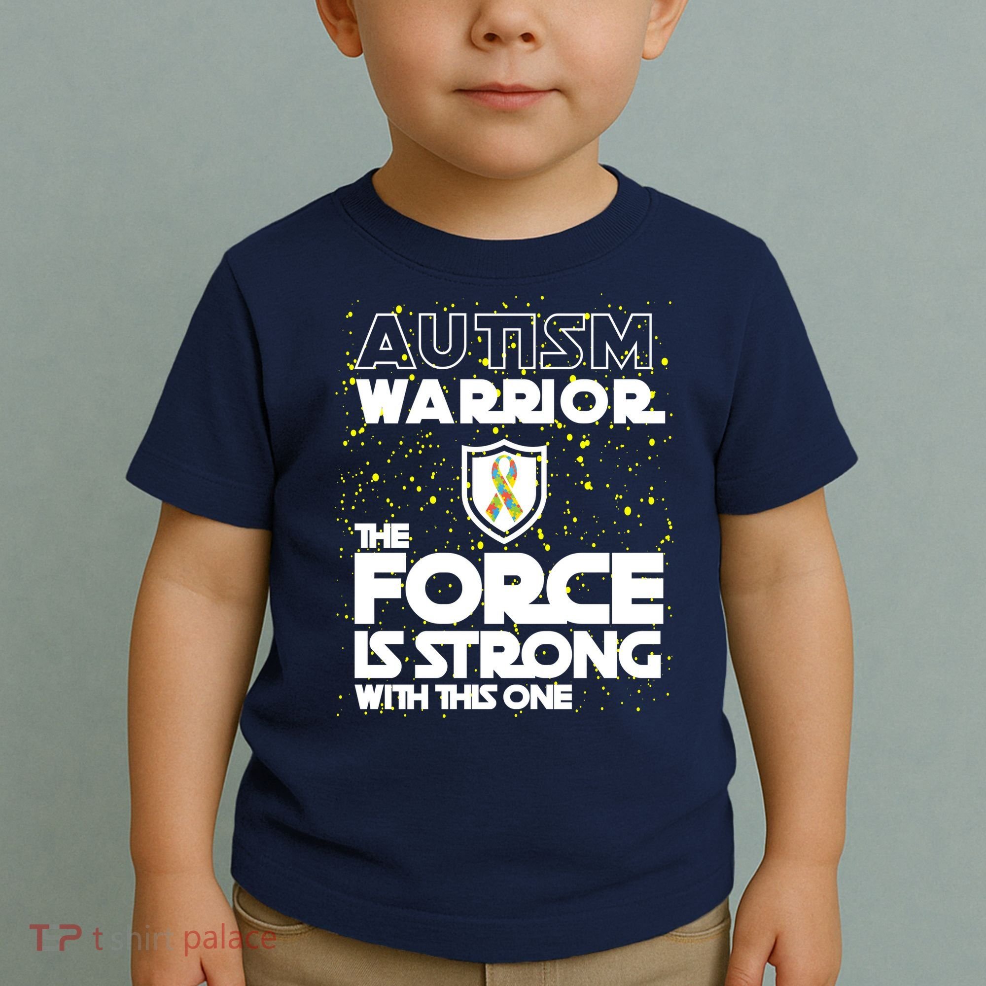 Autism Warrior The Force Is Strong With This One Toddler T-Shirt