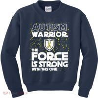 Autism Warrior The Force Is Strong With This One Kids Sweatshirt thumb 0