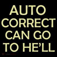 Auto Correct Can Go To He'll (Hell) Ornament thumb 1