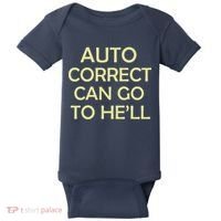 Auto Correct Can Go To He'll (Hell) Baby Bodysuit thumb 0