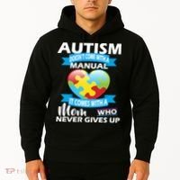 Autsim Doesn't Come With A Manual Hoodie thumb 2