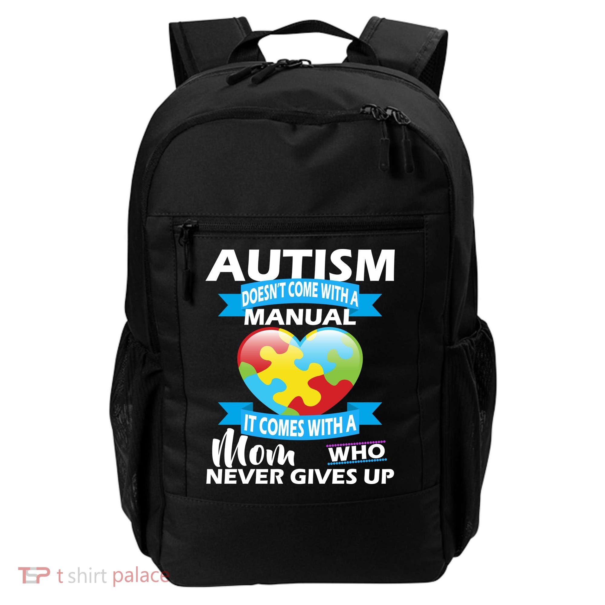 Autsim Doesn't Come With A Manual Backpack