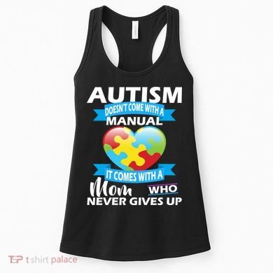 Autsim Doesn't Come With A Manual Women's Tank Top