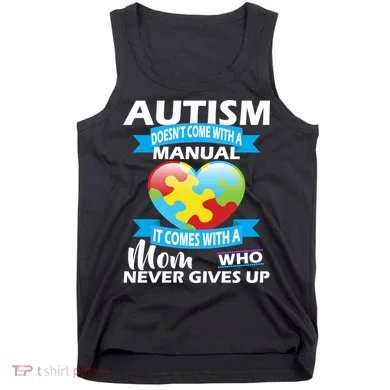 Autsim Doesn't Come With A Manual Tank Top