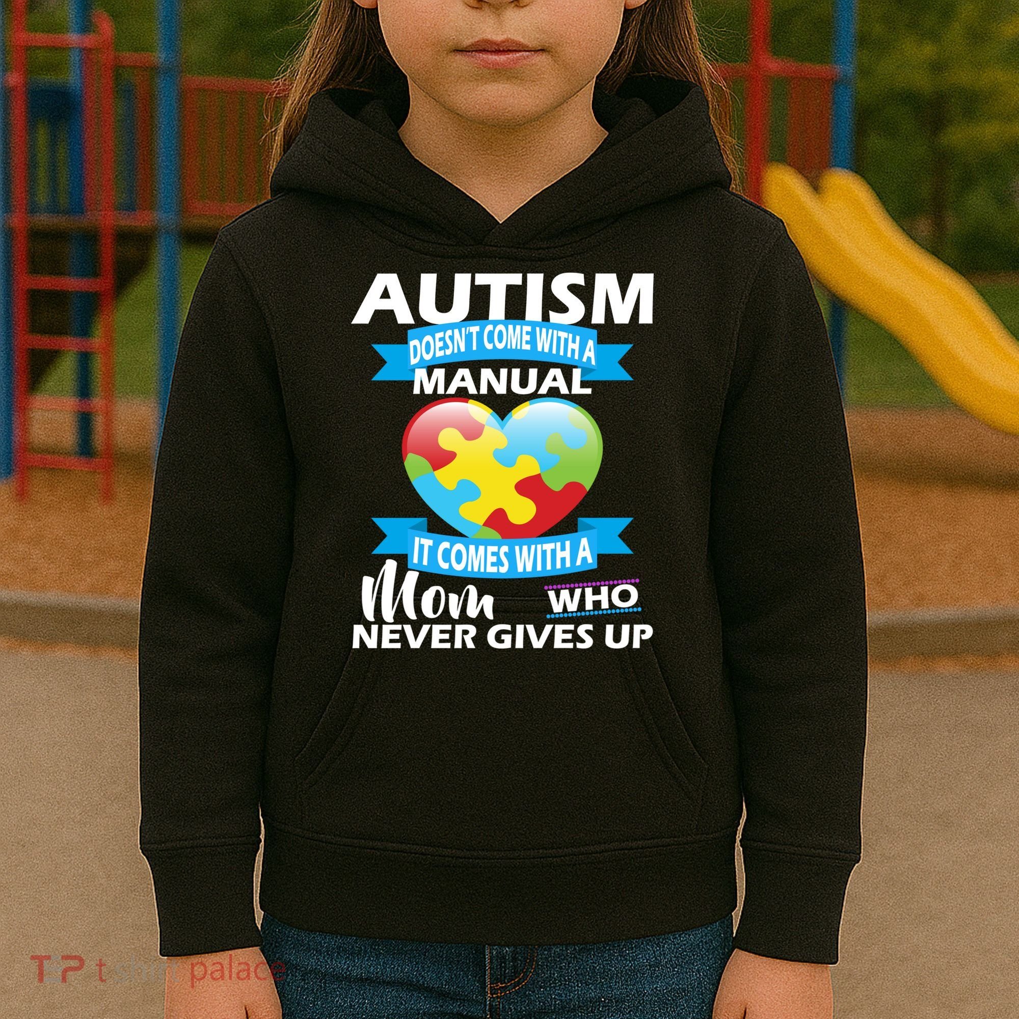 Autsim Doesn't Come With A Manual Kids Hoodie