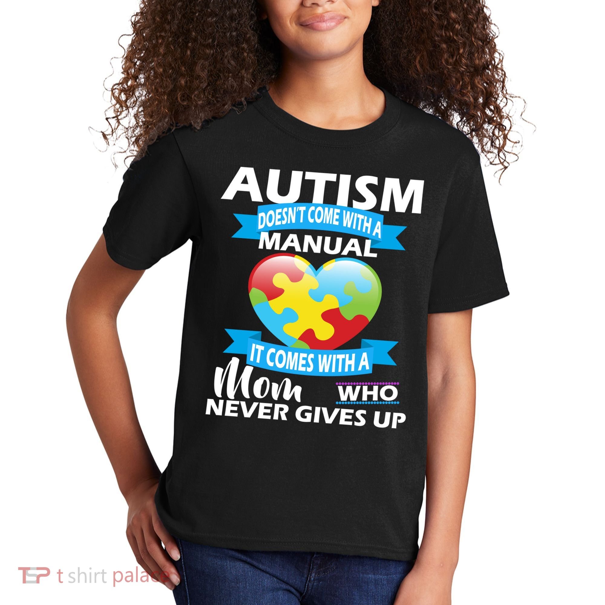 Autsim Doesn't Come With A Manual Kids T-Shirt