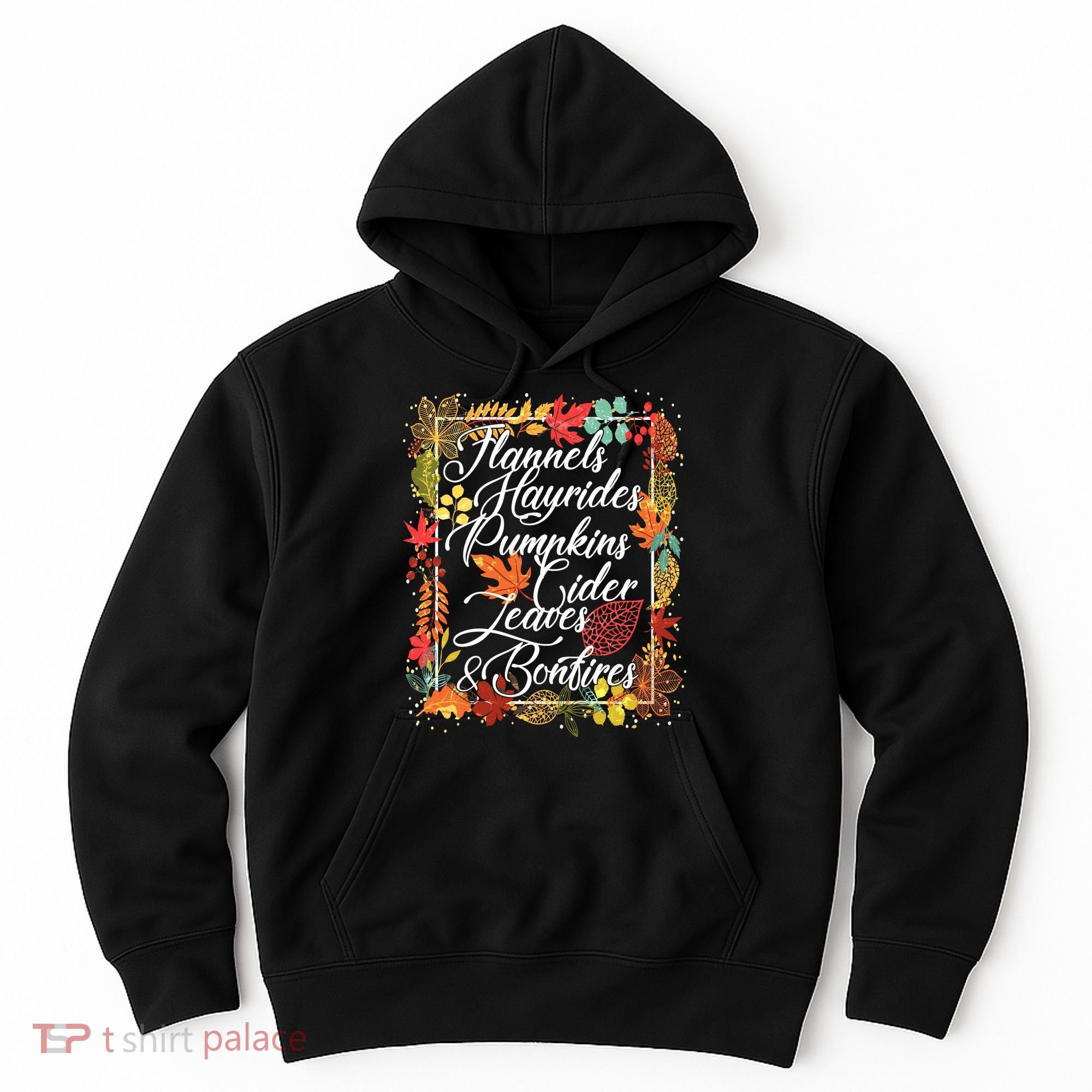 Autumn Fall Motto Hoodie