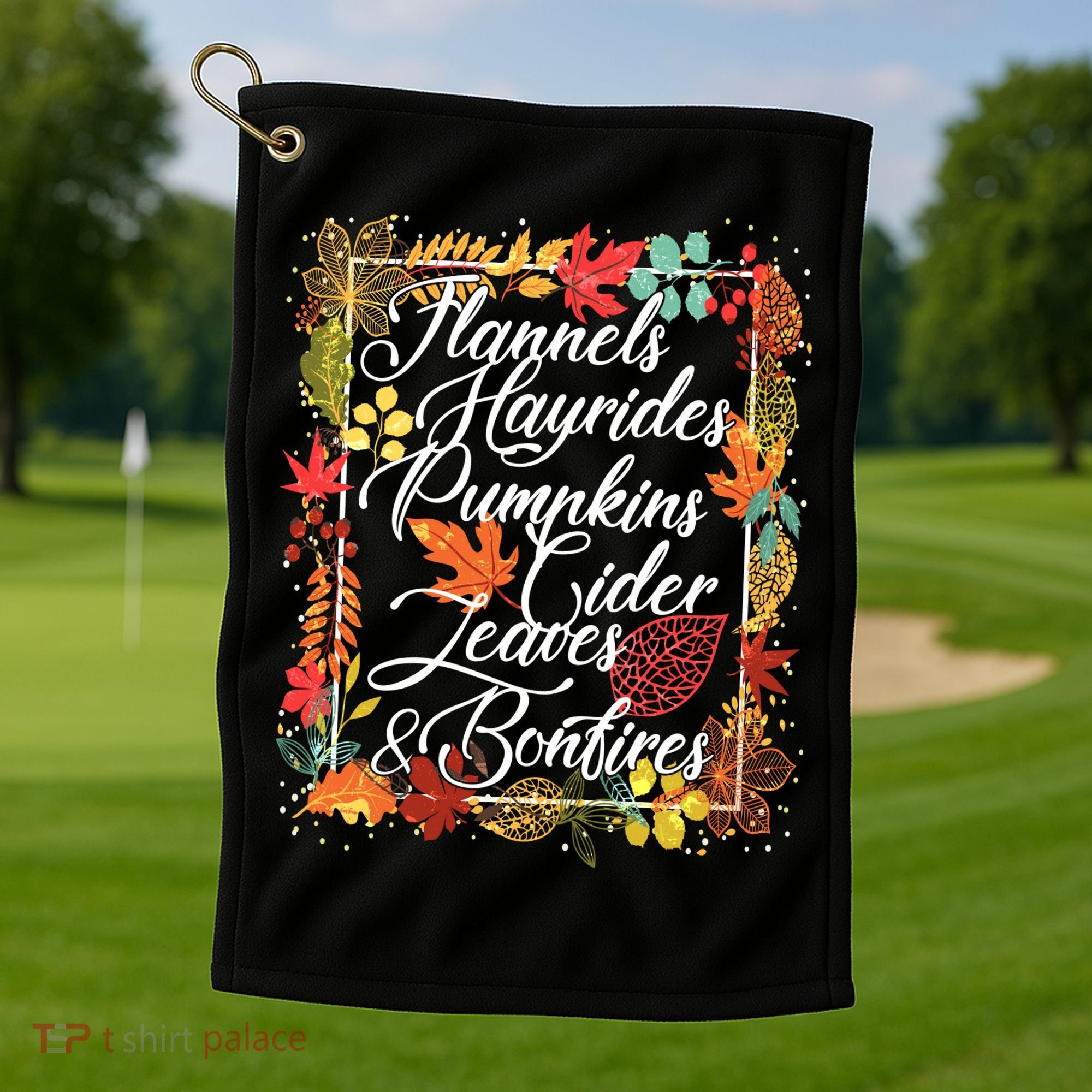 Autumn Fall Motto Golf Towel