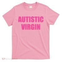 Autistic Virgin T-Shirt thumb 0