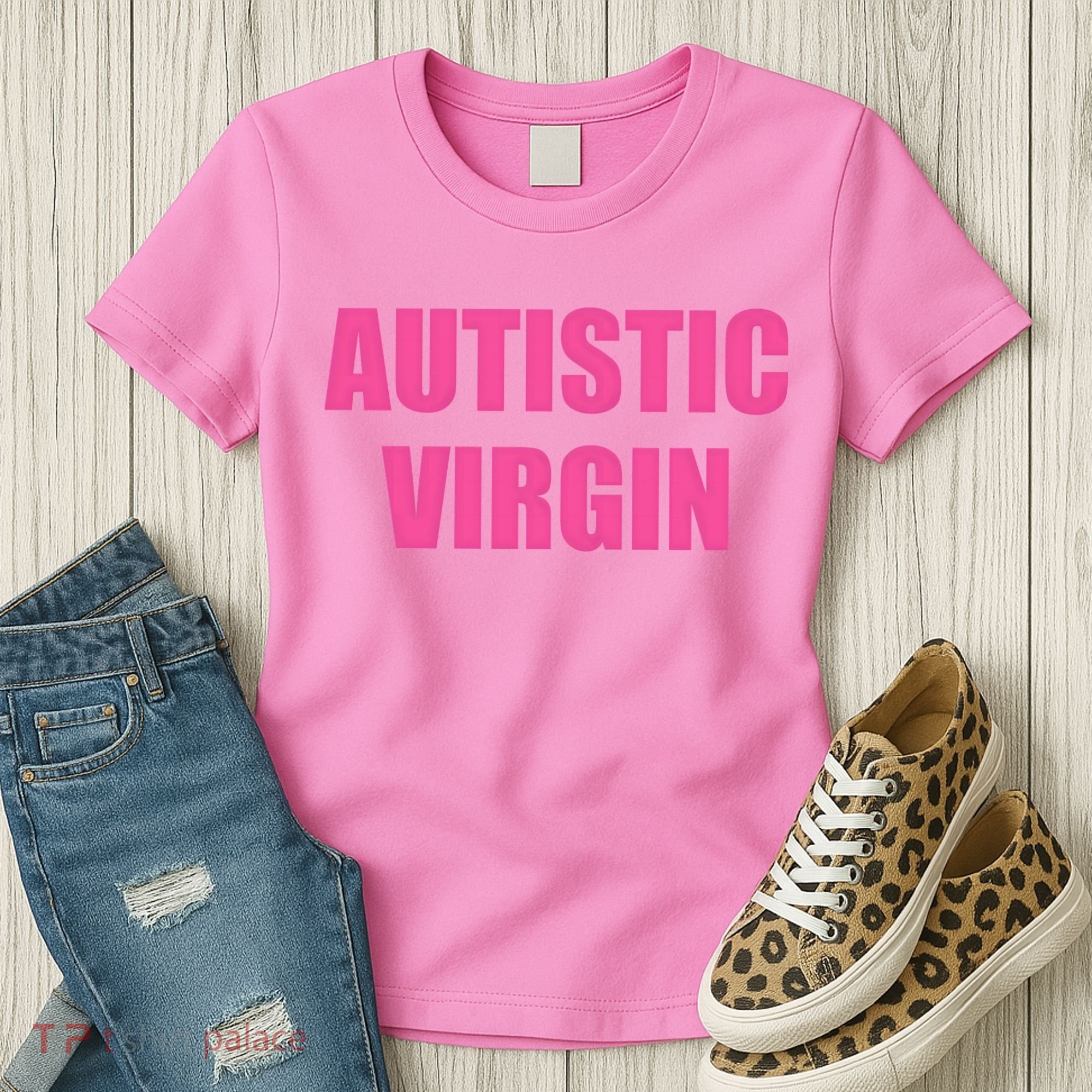 Autistic Virgin Women's T-Shirt