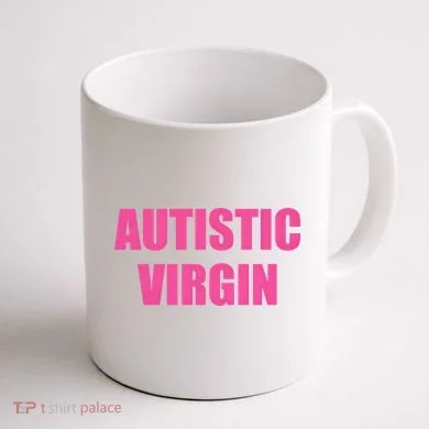 Autistic Virgin Coffee Mug back