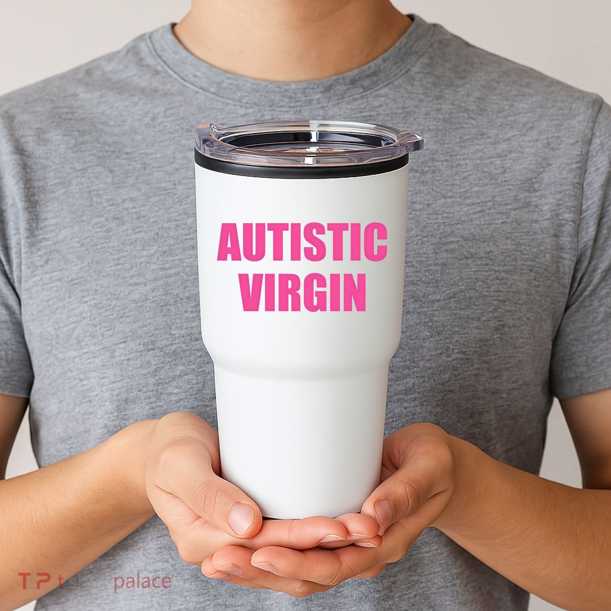 Autistic Virgin Tumbler